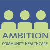 Ambition Community Healthcare LTD Children's Support Worker